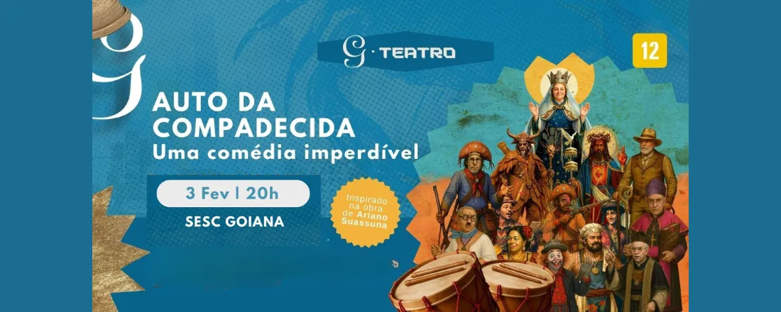 AUTO DA COMPADECIDA - SESC LER GOIANA