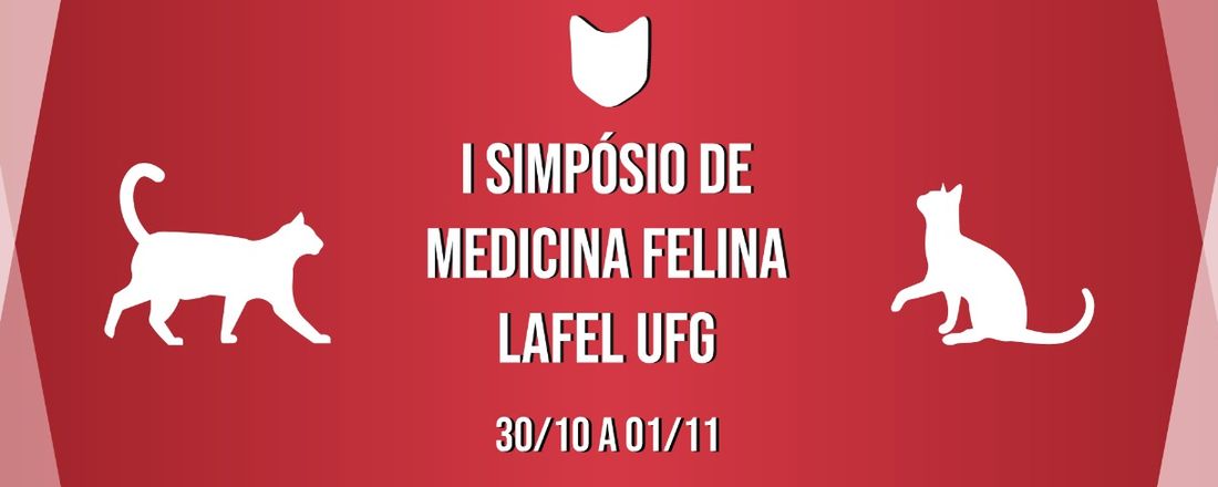 I SIMPÓSIO DE MEDICINA FELINA LAFEL UFG