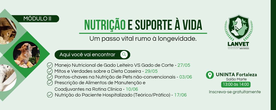Módulo II - Nutrição e Suporte à Vida: Um passo vital rumo à longevidade.