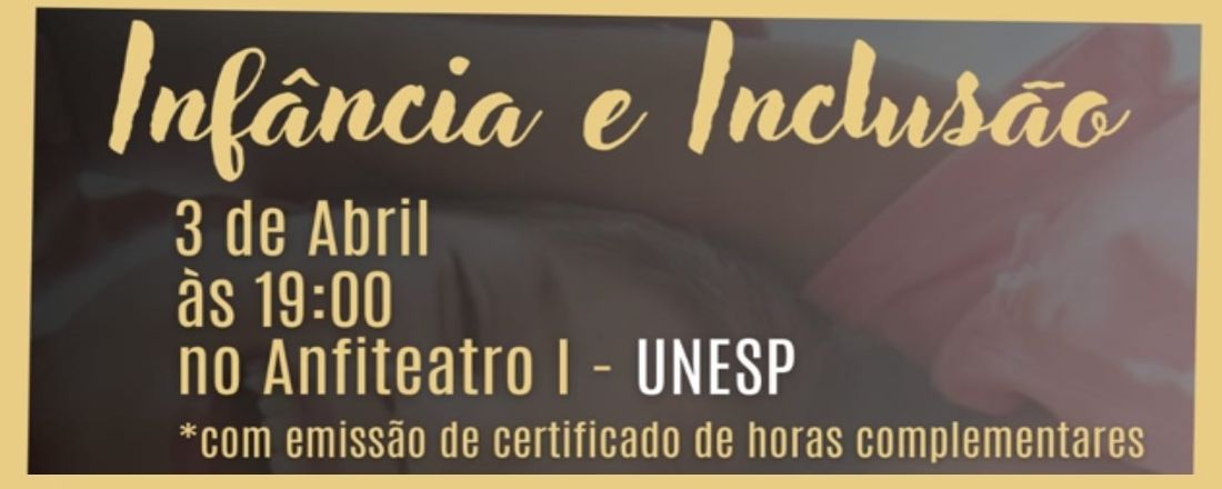 Infância e Inclusão