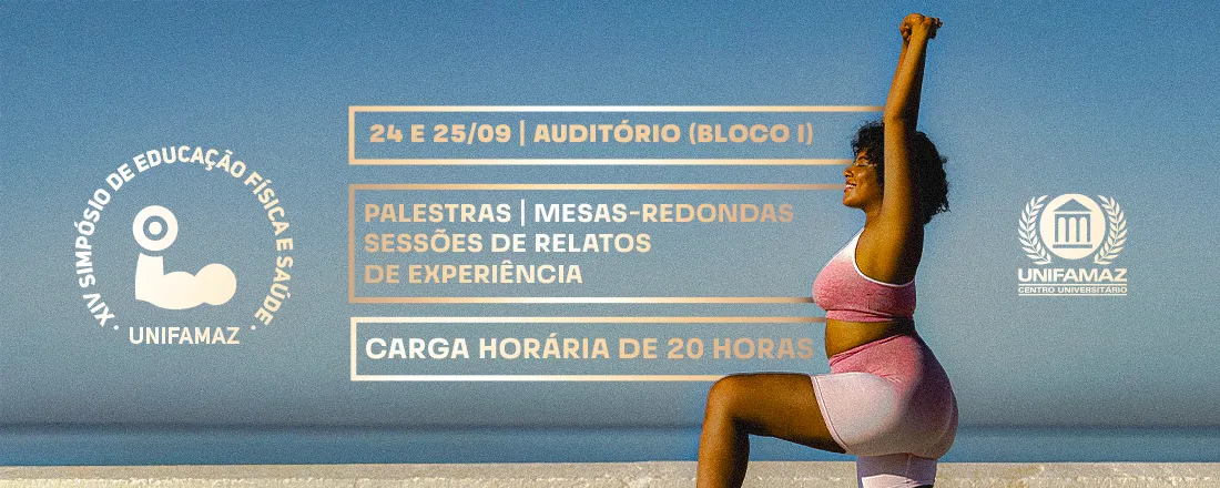 XIV SIMPÓSIO DE EDUCAÇÃO FÍSICA E SAÚDE UNIFAMAZ