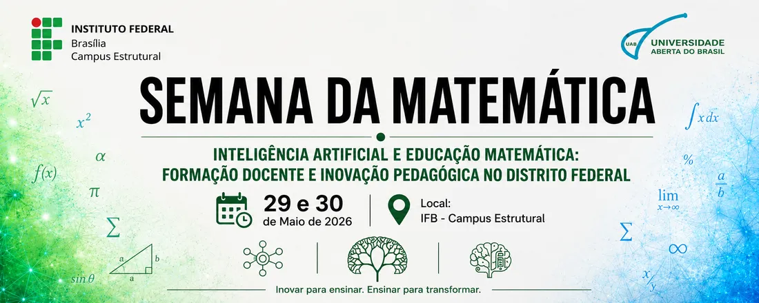 Semana da Matemática: Inteligência Artificial e Educação Matemática: formação docente e inovação pedagógica no Distrito Federal