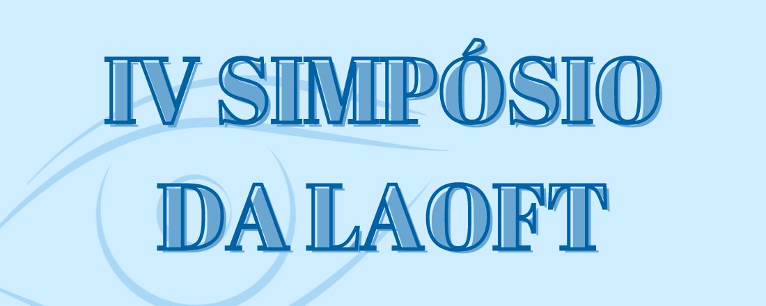 IV Simpósio da LAOFT