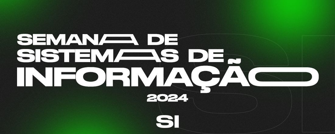 SEMANA DE SISTEMAS DE INFORMAÇÃO