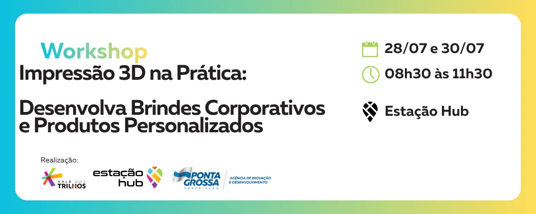Impressão 3D na Prática: Desenvolva Brindes Corporativos e Produtos Personalizados