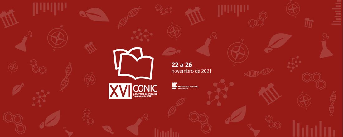 XVI CONGRESSO DE INICIAÇÃO CIENTÍFICA DO IFPE (CONIC)