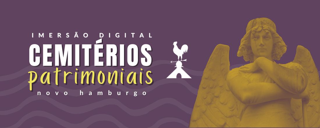 Imersão Digital Cemitérios Patrimoniais