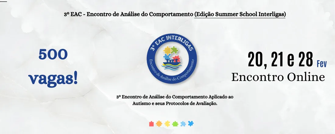 3º EAC - Encontro de Análise do Comportamento (Edição Summer School Interligas)