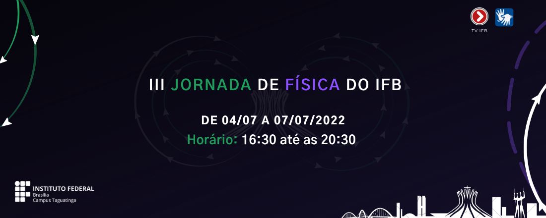 III Jornada de Física do IFB