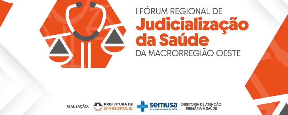 I Fórum Regional de Judicialização da Saúde da Macrorregião Oeste