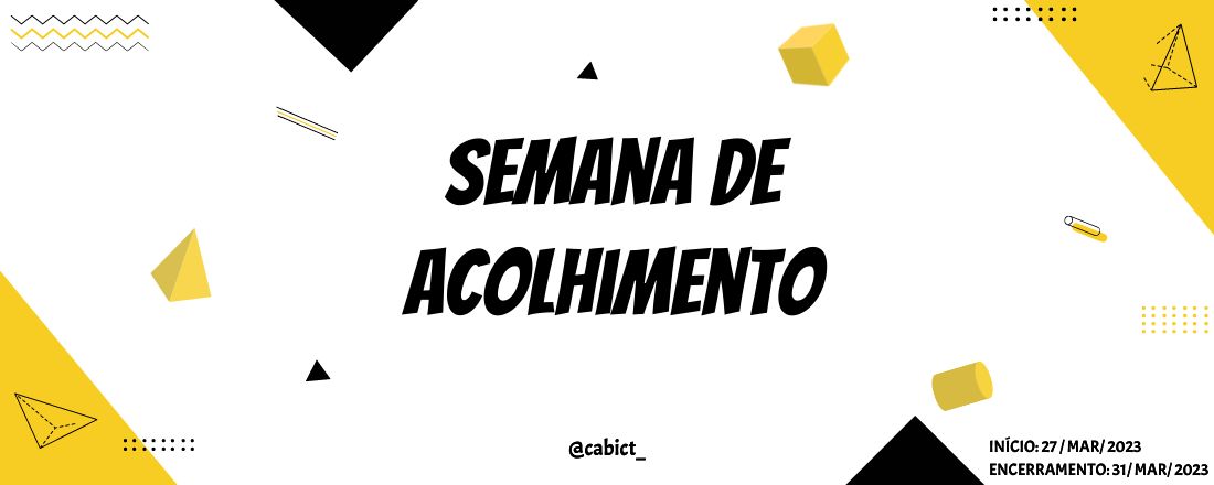 SEMANA DE ACOLHIMENTO 2023.1