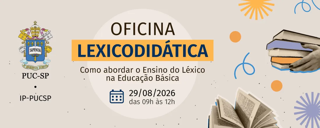 Oficina Lexicodidática como Abordar o Ensino do Léxico na Educação Básica