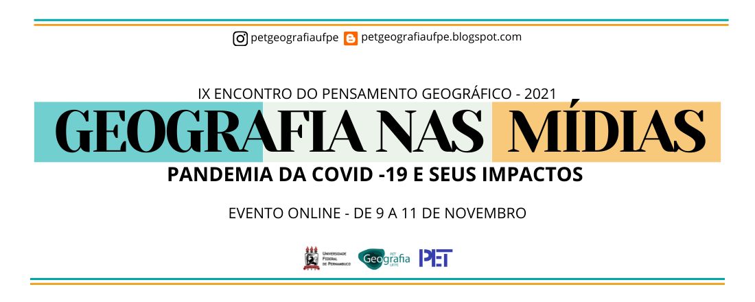 IX EPG - Geografia nas Mídias: Pandemia da Covid-19 e seus Impactos