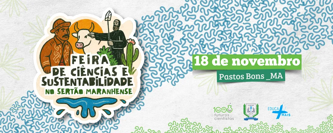 Feira de Ciências e Sustentabilidade no Sertão Maranhense