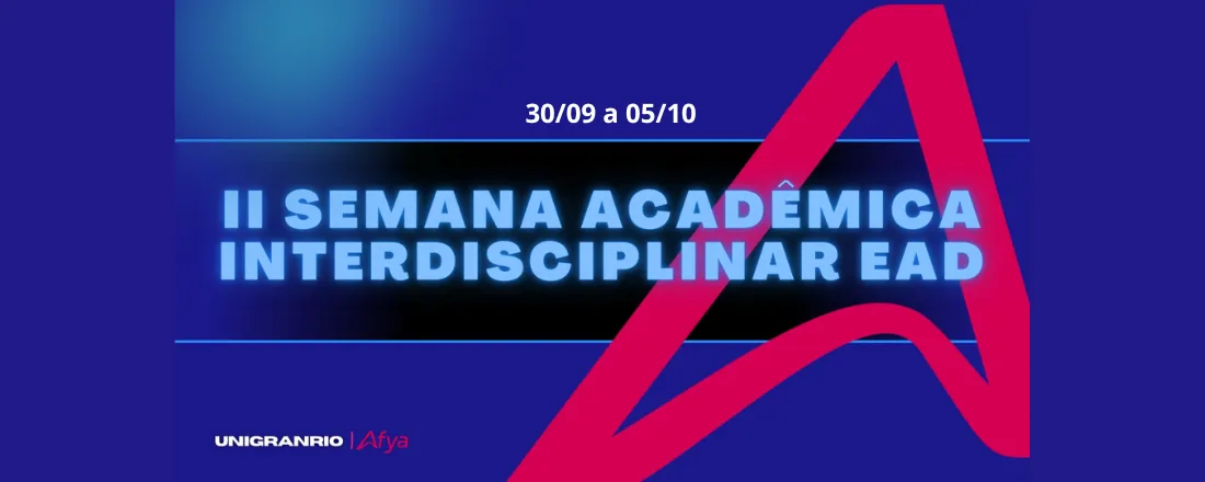 II SEMANA ACADÊMICA INTERDISCIPLINAR EAD