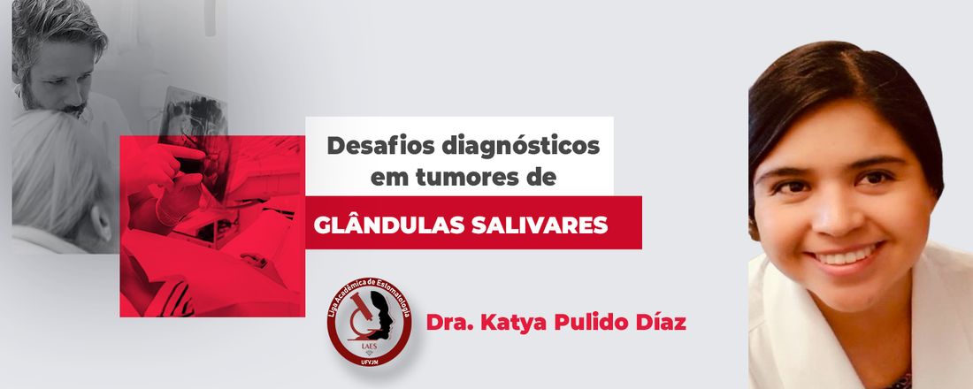 Aula aberta: Desafios Diagnósticos em Tumores de Glândulas Salivares