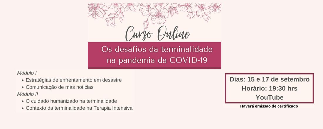 ENCERRADO: Os desafios da terminalidade na pandemia da COVID-19