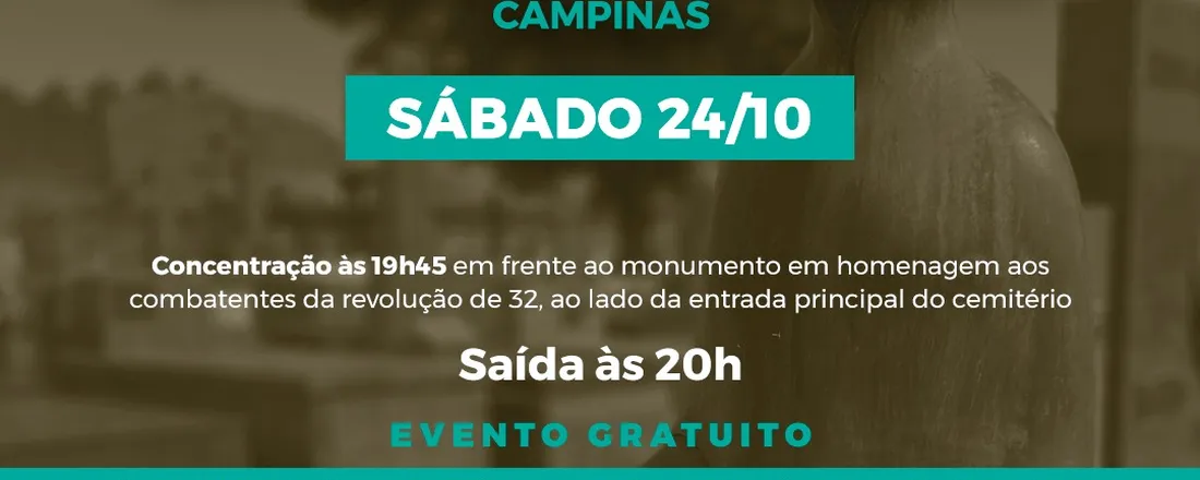 Campinas - 24/10 às 20: 00 - visita monitorada Saudade e Suas Vozes