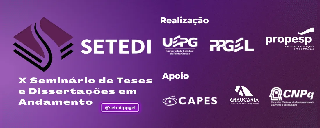 X SETEDI - Seminário de Teses e Dissertações - PPGEL/UEPG