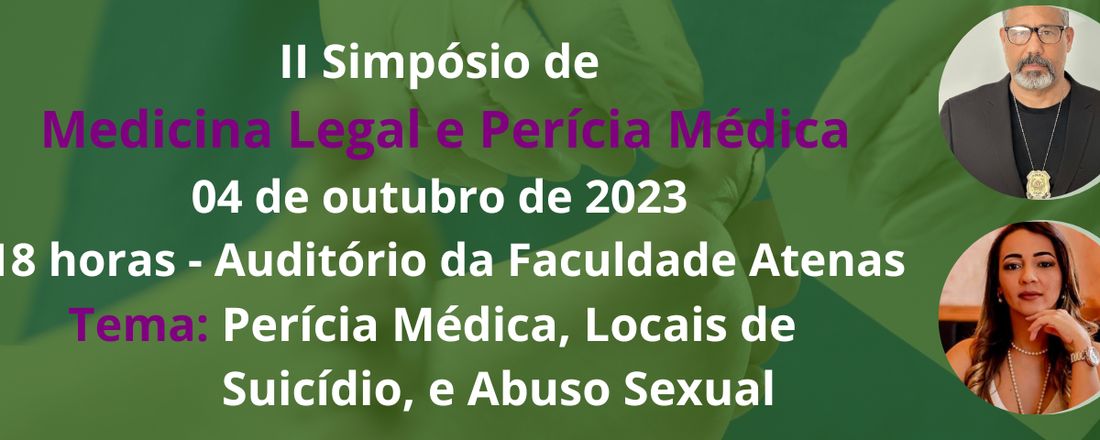 II Simpósio de Medicina Legal e Perícia Médica