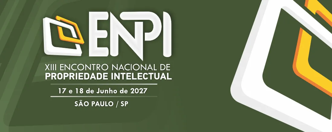 XIII ENCONTRO NACIONAL DE PROPRIEDADE INTELECTUAL