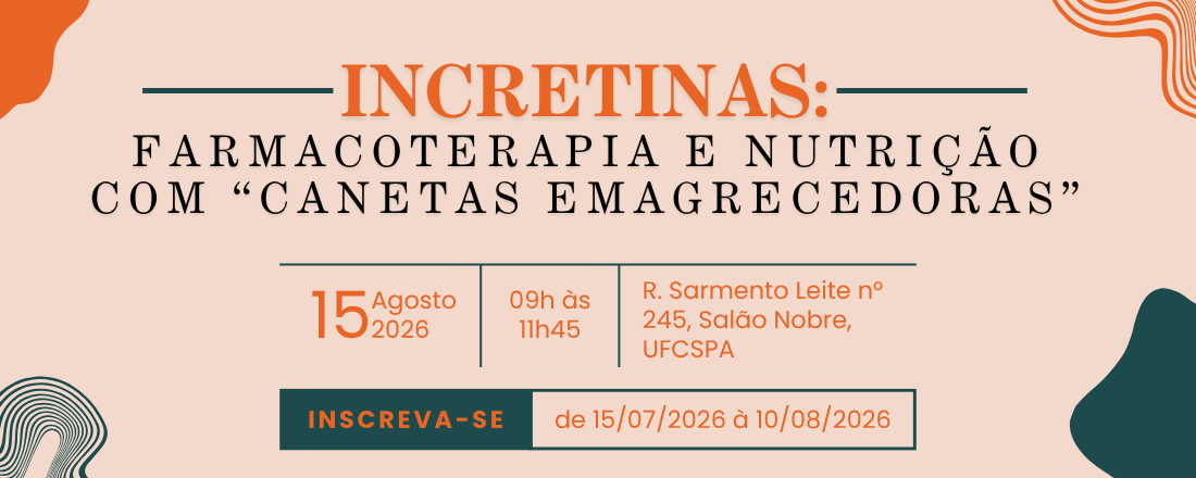Incretinas: farmacoterapia e nutrição com canetas emagrecedoras