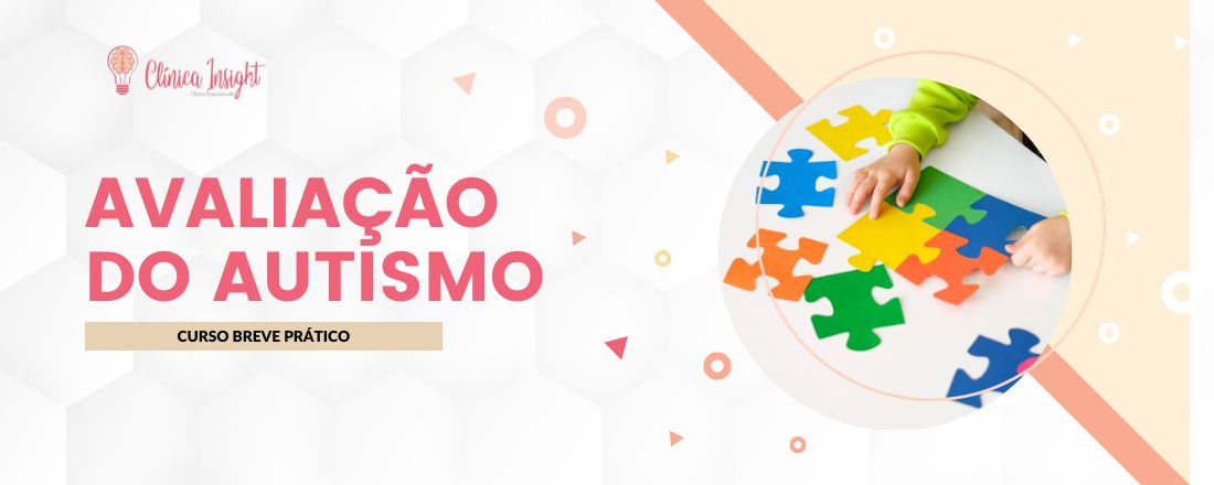 Avaliação do Transtorno do Espectro Autista