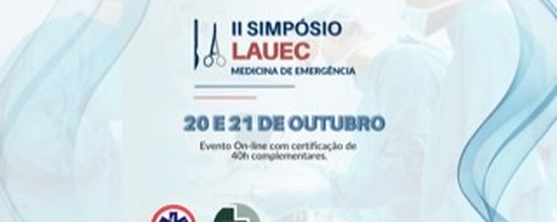 II Simpósio LAUEC de Medicina de Emergência