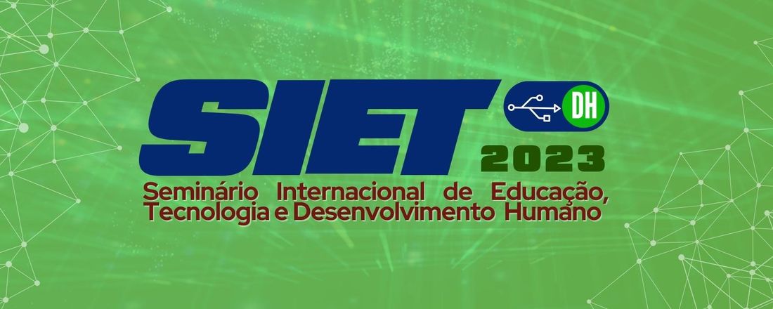 Seminário Internacional de Educação, Tecnologia e Desenvolvimento Humano