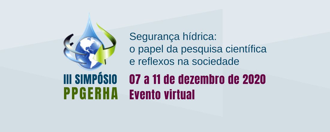 III Simpósio do Programa de Pós-Graduação em Engenharia de Recursos Hídricos e Ambiental - PPGERHA UFPR