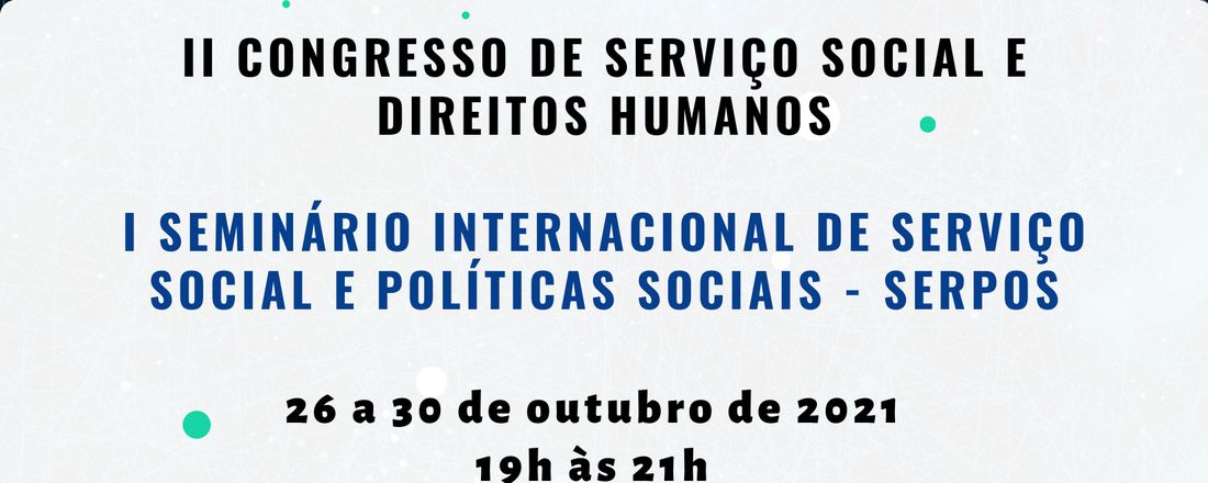 II CONGRESSO DE SERVIÇO SOCIAL E DIREITOS HUMANOS