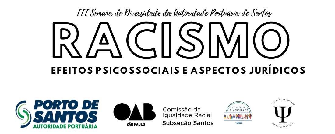 Palestra: Racismo: Efeitos Psicossociais e Aspectos Jurídicos