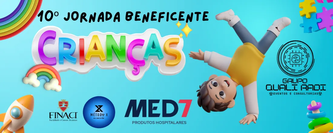 10ª Jornada Beneficente de Faça uma criança feliz