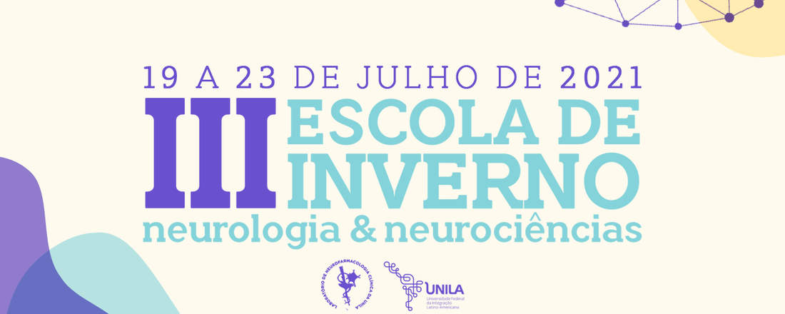 III Escola de Inverno de Neurologia e Neurociências