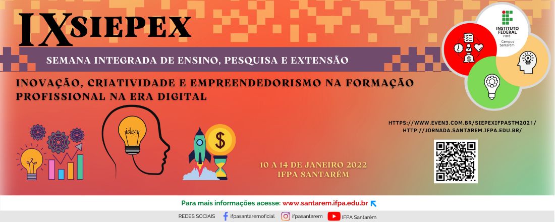 IX JORNADA CIENTÍFICA E SEMANA INTEGRADA: INOVAÇÃO, CRIATIVIDADE E EMPREENDEDORISMO NA FORMAÇÃO PROFISSIONAL NA ERA DIGITAL