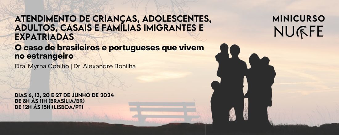 Atendimento de Crianças, Adolescentes, Casais e Famílias Expatriadas: o caso de brasileiros e portugueses que vivem no estrangeiro