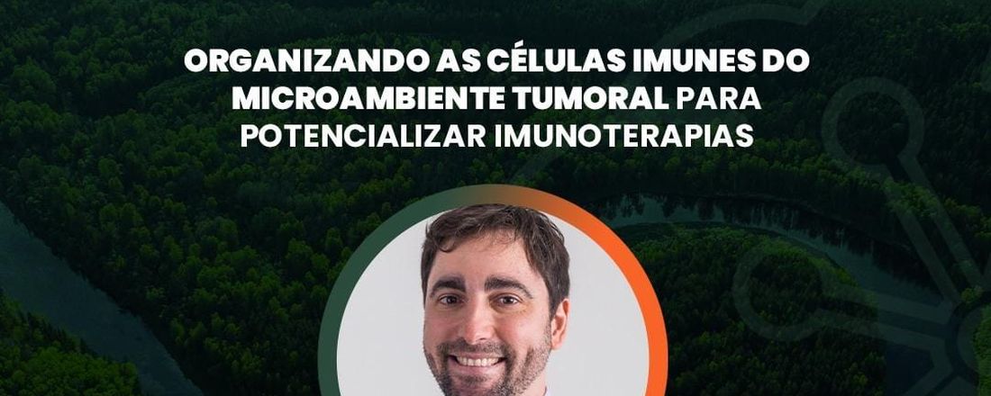 Organizando as células imunes do microambiente tumoral para potencializar imunoterapias