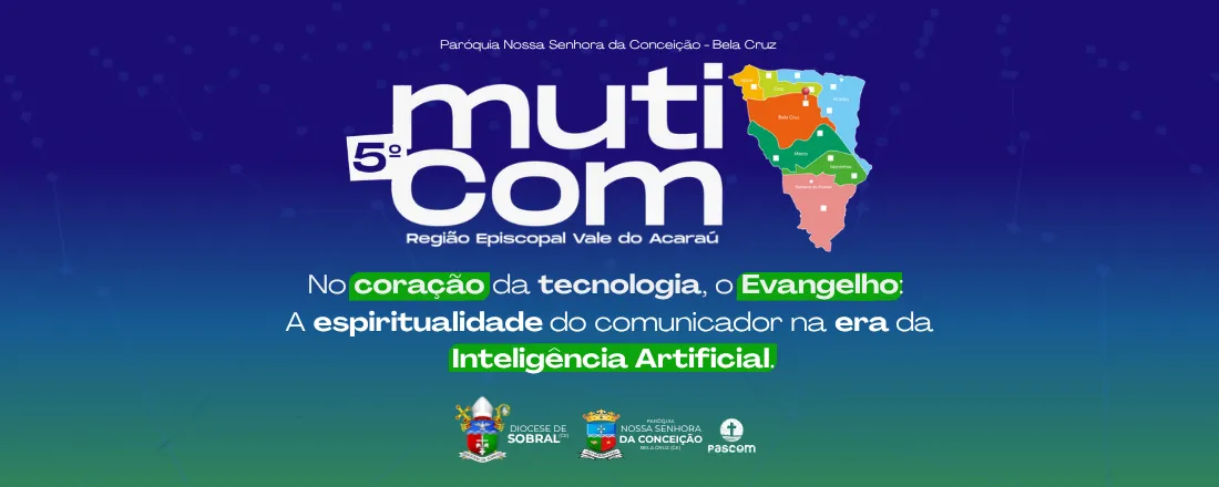 5° MUTICOM REGIÃO EPISCOPAL DO VALE ACARAÚ