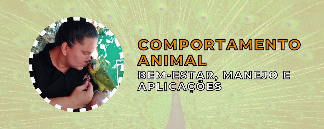 Comportamento animal: bem-estar, manejo e aplicações