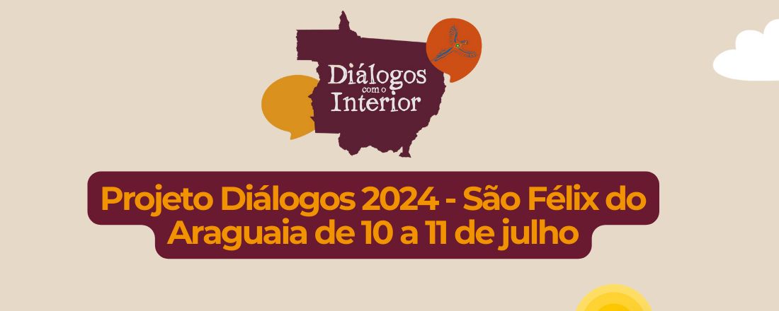 Diálogos com o Interior - São Félix do Araguaia