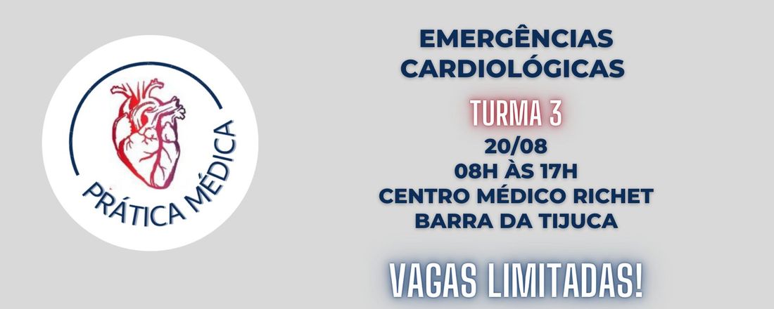 Prática Médica | Emergências Cardiológicas - Turma 3