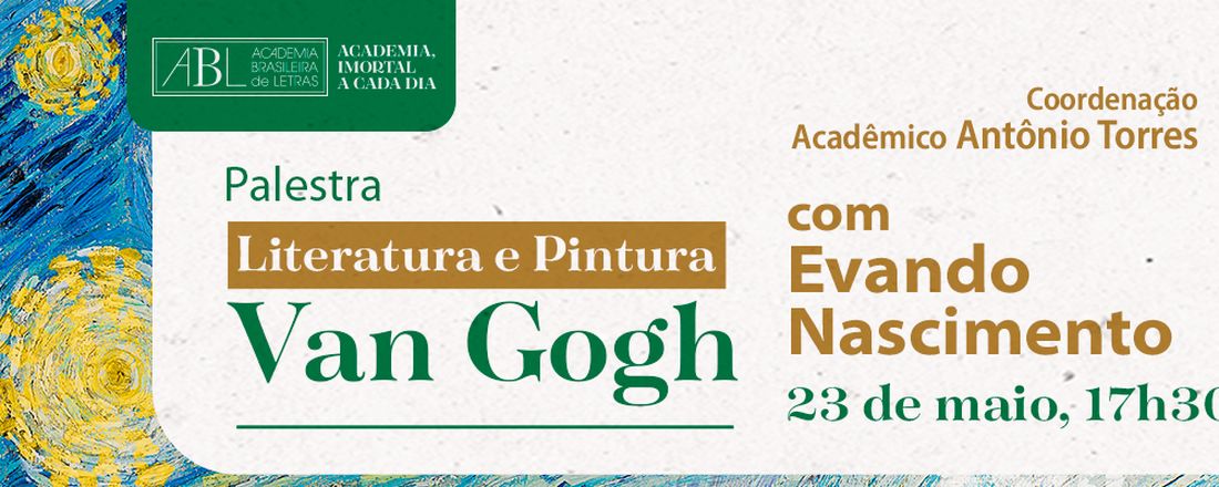 Palestra Literatura e Pintura: Van Gogh