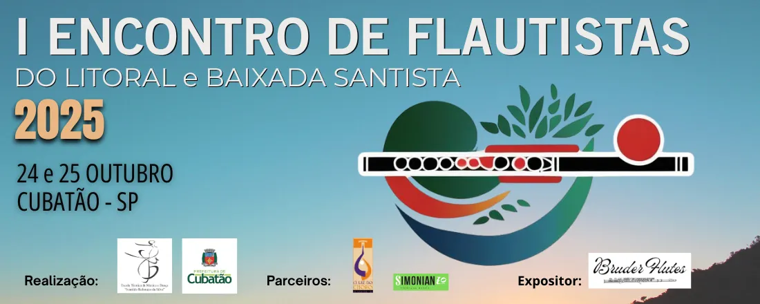 I ENCONTRO DE FLAUTISTAS DO LITORAL E BAIXADA SANTISTA