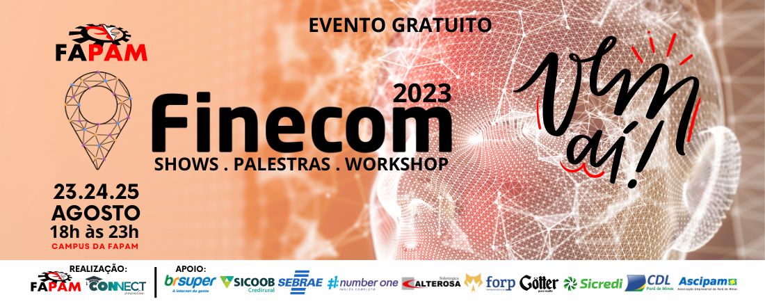 Finecom 2023 - Feira de Inovação, Negócios e Empreendedorismo do Centro Oeste Mineiro