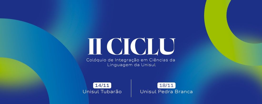 II Colóquio de Integração em Ciências da Linguagem da Unisul